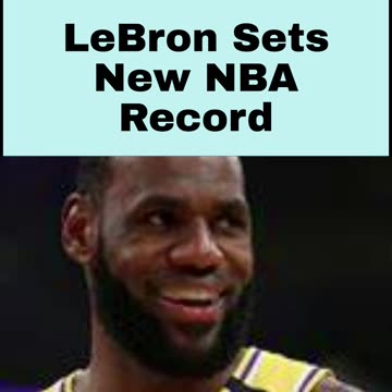 LeBron James Sets New NBA Record