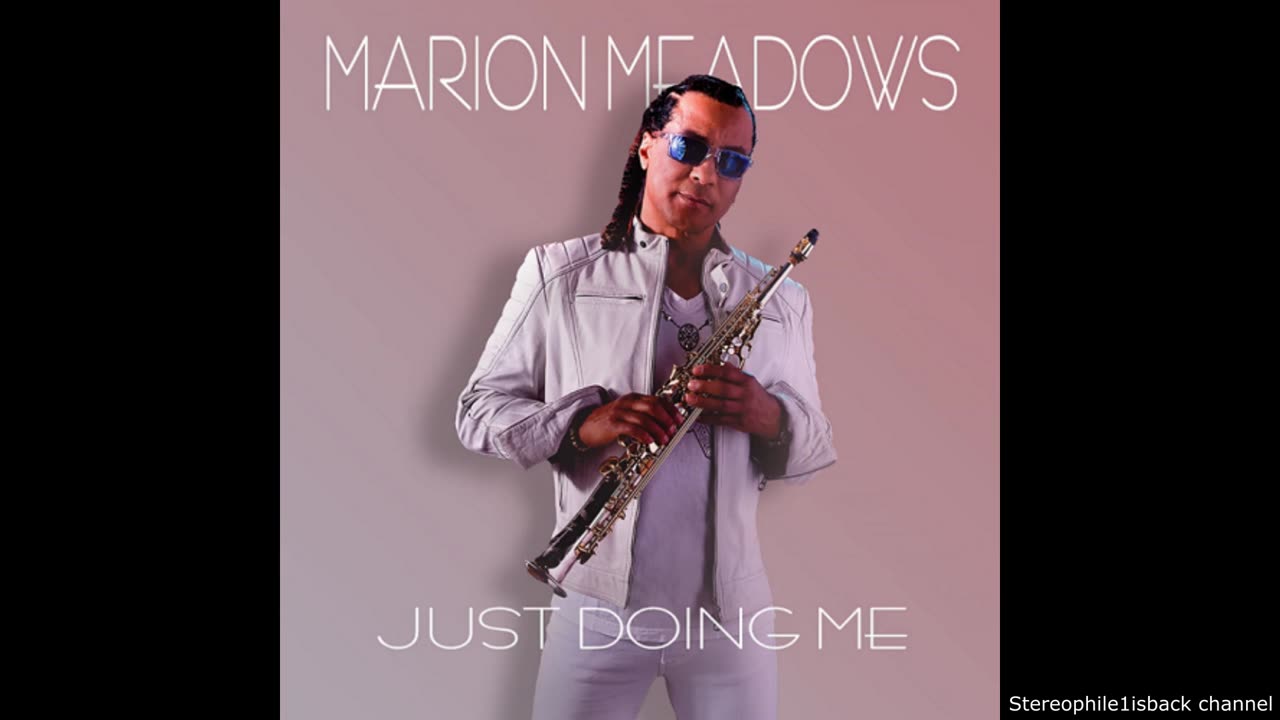 Marion Meadows - I Got You