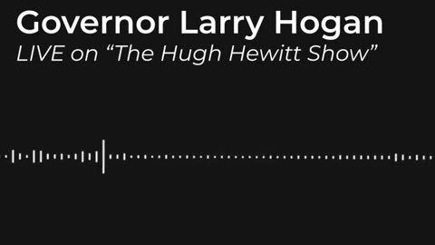 Larry Hogan March 24, 2020 Hugh Hewitt Show