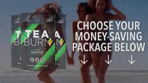 TEA BURN: Fat Burner In Your Tea🍵🔥