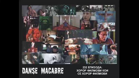 Danse Macabre (232 Izdanie) Horor Filmovi Koi Se Horor Filmovi 27 05 2015@KANAL 103