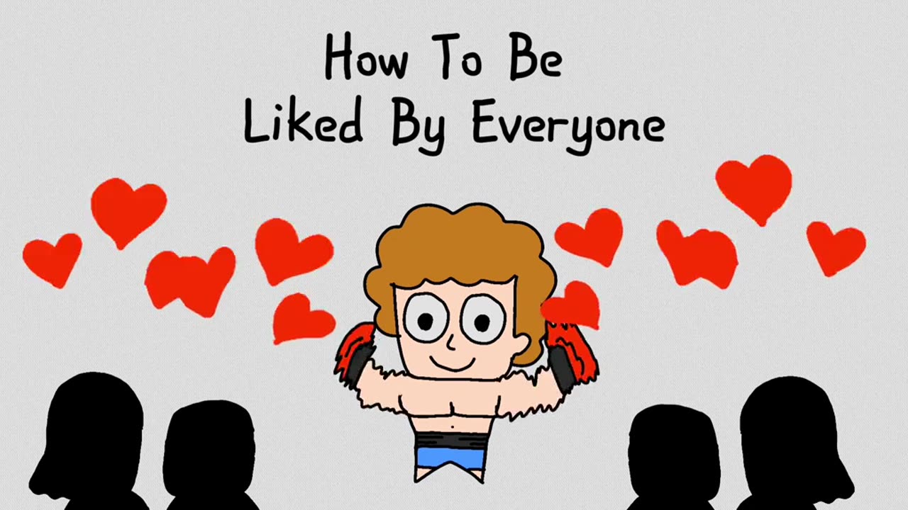 being liked by everyone is easy if you understand that it's about them and not you.