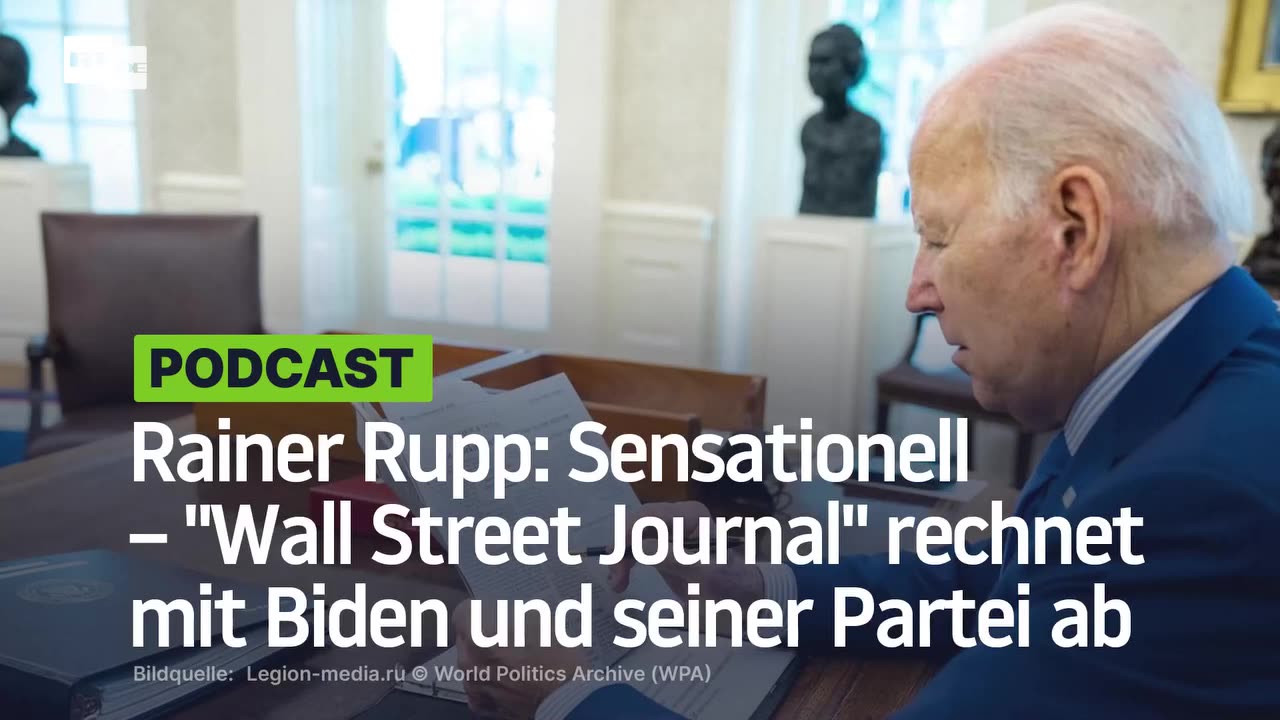 Sensationell – "Wall Street Journal" rechnet mit Biden und seiner Partei ab