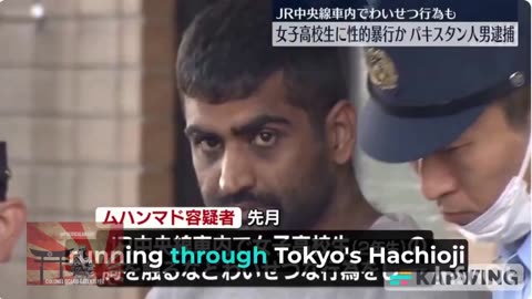 A Pakistani called Muhammad was arrested for sexually assaulting a Japanese