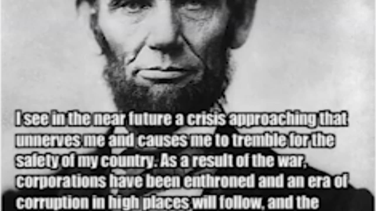 President Lincoln's fear came true!