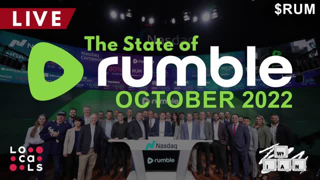 The State of Rumble - October 2022