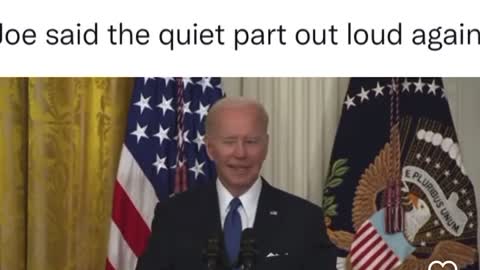 Joe Biden Said The Quiet Part Out Loud Again