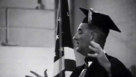 Then Vice President Lyndon B. Johnson says "He who controls the weather will control the world"