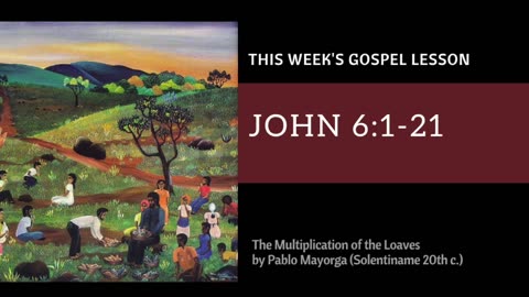 Pentecost 10 John 6#1 2024 Worship Service