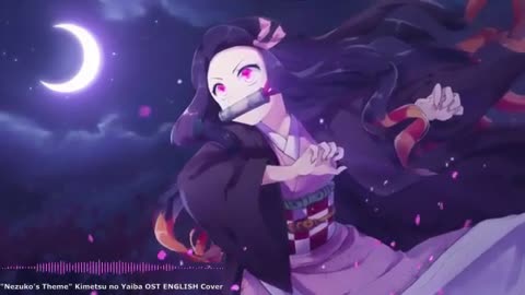 Nightcore - Nezukos Theme Kimetsu no Yaiba OST ENGLISH Cover made by【mewsic】