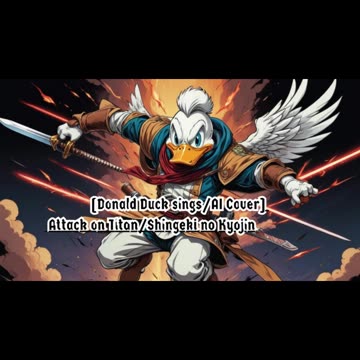 [Donald Duck sings/AI Cover] Attack on Titan Season 1 OP 2 Linked Horizon - Jiyuu no Tsubasa