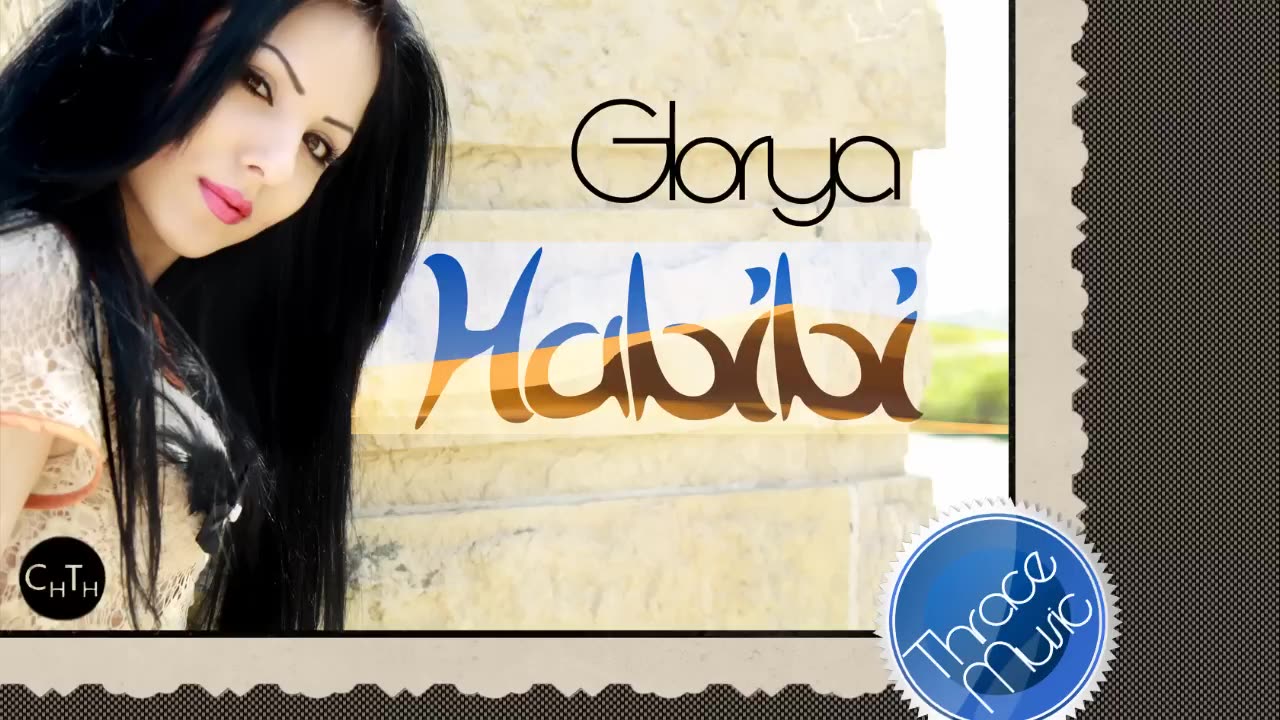 Glorya - Habibi (Produced by Thrace Music)