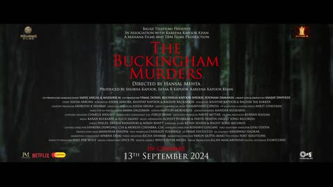 The Buckingham Murders | Official Trailer- English| Kareena Kapoor K, Ektaa R Kapoor,Hansal M|Sept13