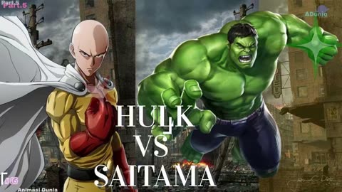 Hulk vs Saitama Part.5