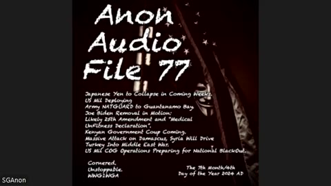 SG ANON AUDIO FILE 77 INTEL UPDATE, NCSWIC