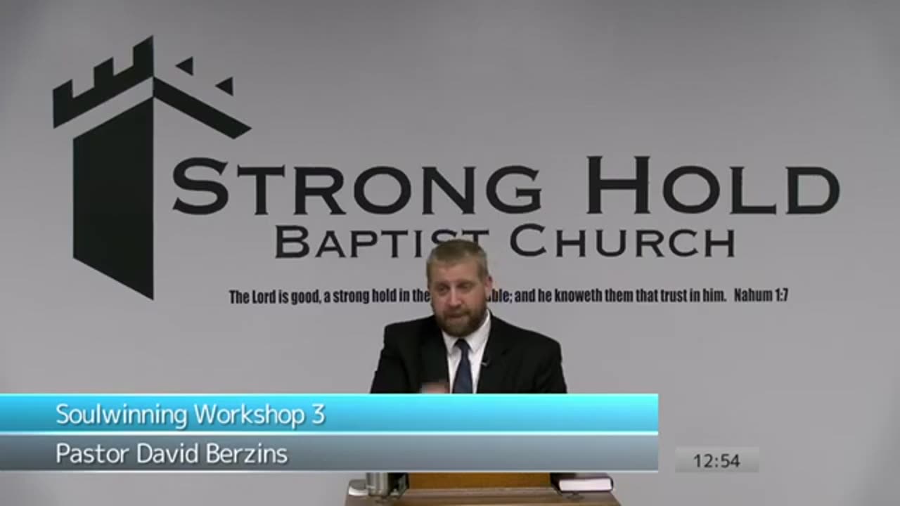 Soul Winning Class #3 Pastor David Berzins