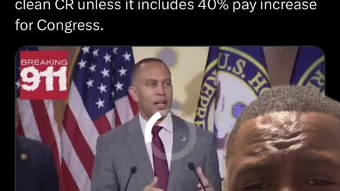 Hakeem Jeffries Is Willing To Allow The Government To Be Shut Down Over not Getting Raise