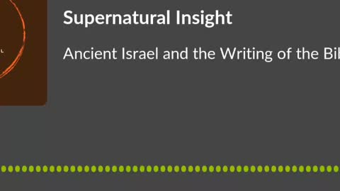 Israel and the Writing of the Bible