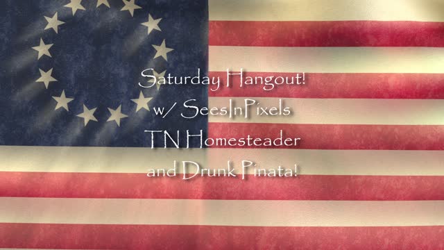 Saturday Hangout 3/19/22