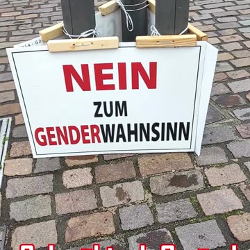 Schilder - Mahnwache Nr. 236 in Schwäbisch Gmünd am 23.07.2024