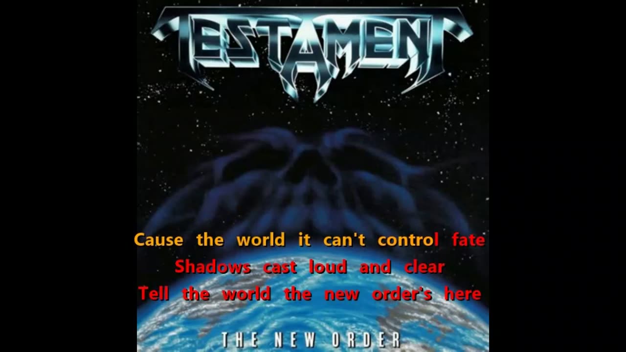 Testament - The New Order (of karaoke is here vers. 2)