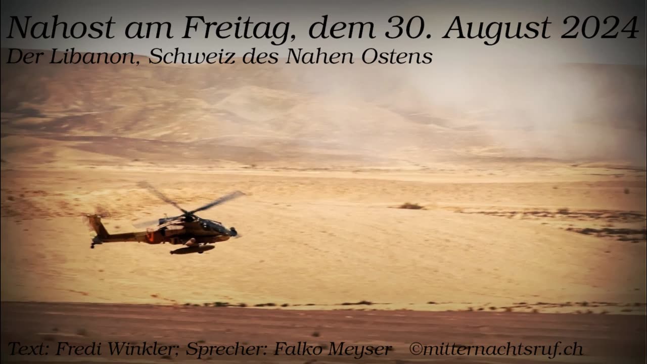 Nahost am Freitag, dem 30. August 2024 - Der Libanon, Schweiz des Nahen Ostens