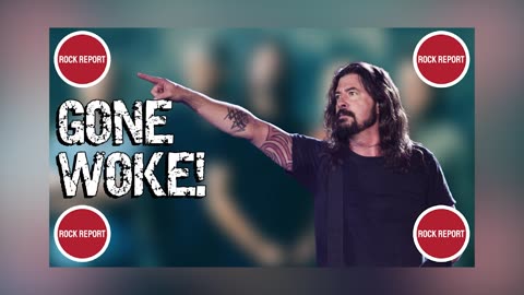 FOO FIGHTERS GONE WOKE! BATTLES WITH TRUMP