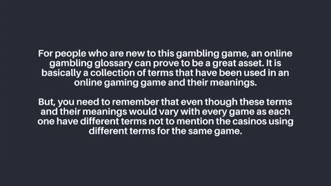 Try online gambling glossary and improve your winning chances