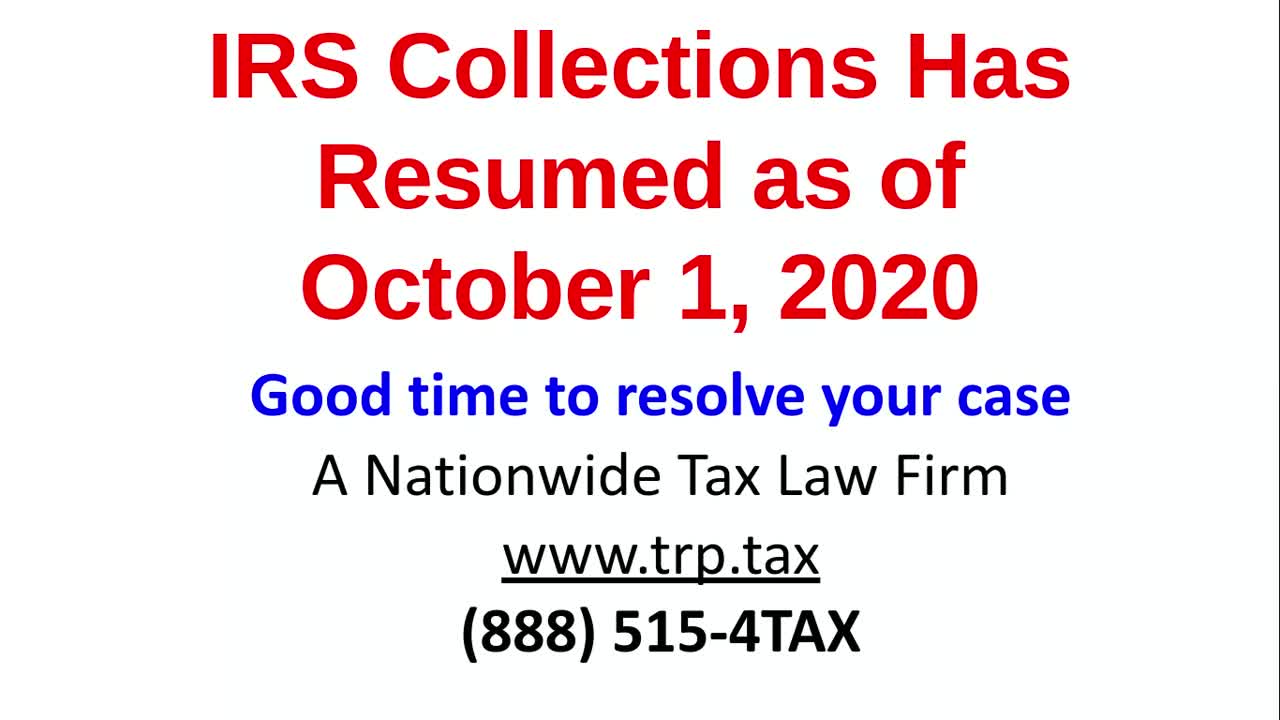 IRS Collections Has Resumed As Of October 1, 2020