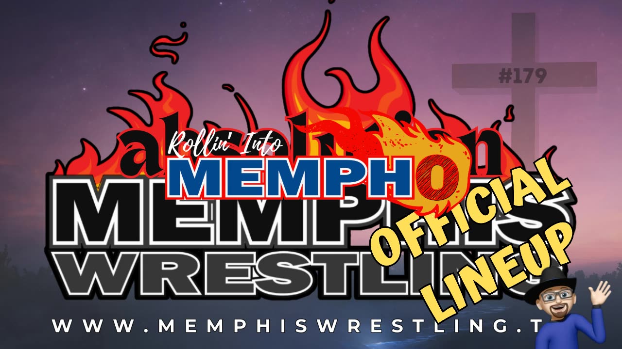 OFFICIAL LINEUP Memphis Wrestling, Episode 179!