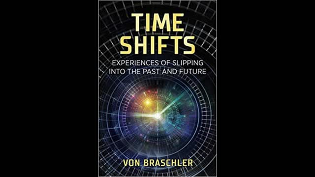 Time Shifts - with Von Brachler and Host Dr Bob Hieronimus - 21st Century Radio