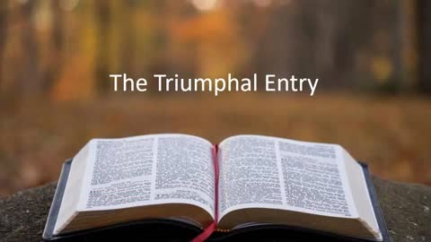 The Triumphal Entry