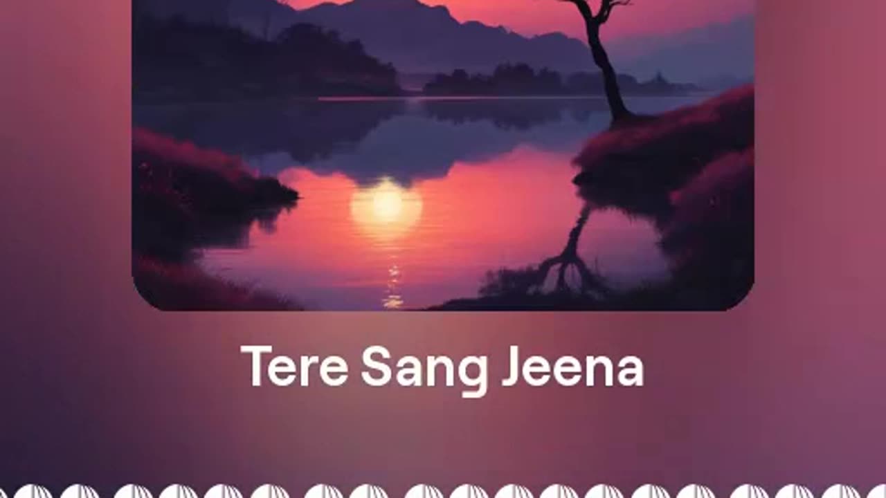 Tere Sang Jeena