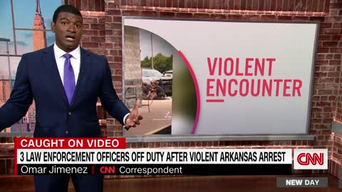 3 LAW ENFORCEMENT OFFICERS OFF DUTY AFTER VIOLENCE ARKANSAS ARREST