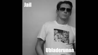 Jail: Ubladerunna