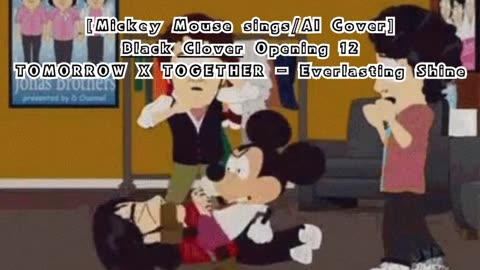 [Mickey Mouse sings/AI Cover] Black Clover Opening 12 TOMORROW X TOGETHER - Everlasting Shine