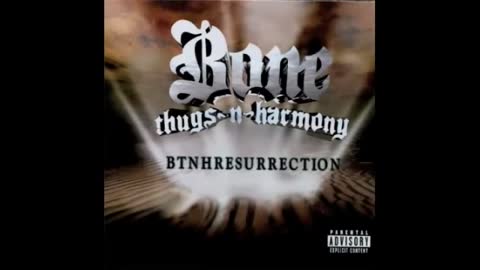 ×Bizzy Bone - 16. One Night Stand - BTNHResurrection