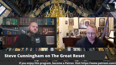 Steve Cunningham from Sensus Fidelium on The Great Reset
