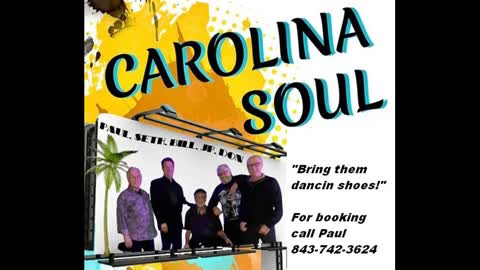 Carolina Soul Demo Live!