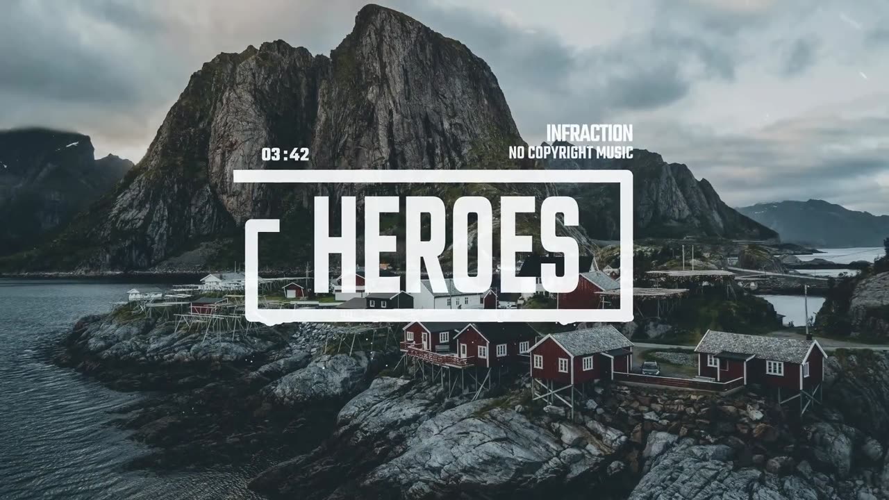 Epic Action Cinematic by Infraction [No Copyright Music] ⧸ Heroes