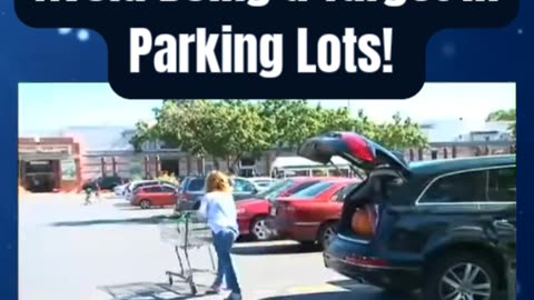 Safety Precautions in Parking Lots!