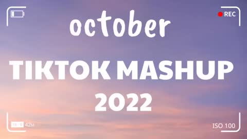 Tiktok Mashup 2022