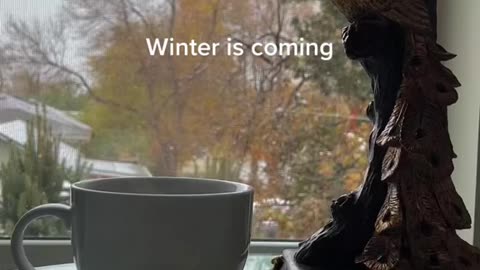 Winter is coming