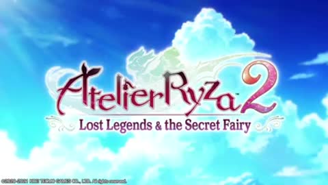 Atelier Ryza 2: Lost Legends and the Secret Fairy