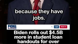 Biden Harris Admin Rolls Out $4.5B More in Student Loan Handouts