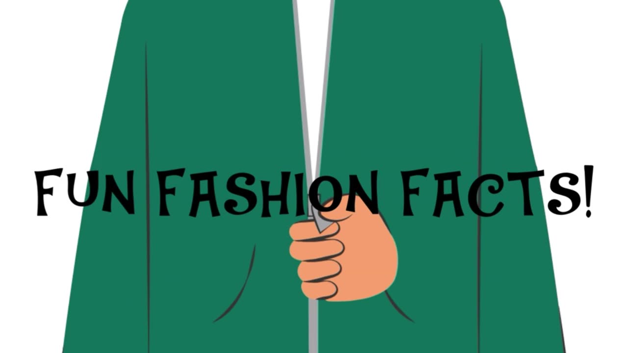 FUN FASHION FACTS!