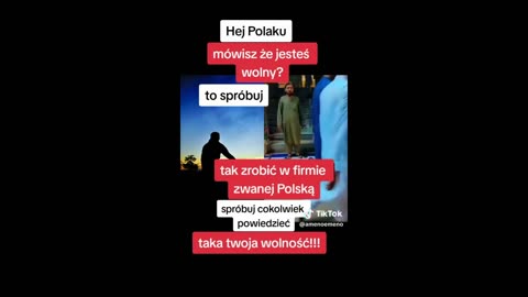 #39 Czy uważasz Polaku że jesteś wolny - spróbój tak zrobić