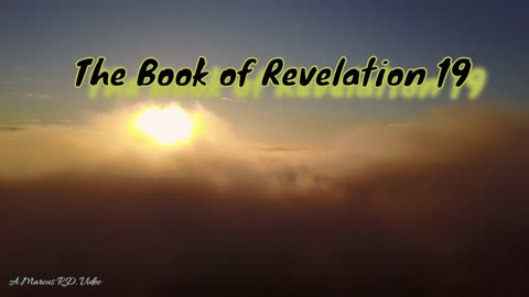 The Book of Revelation 19