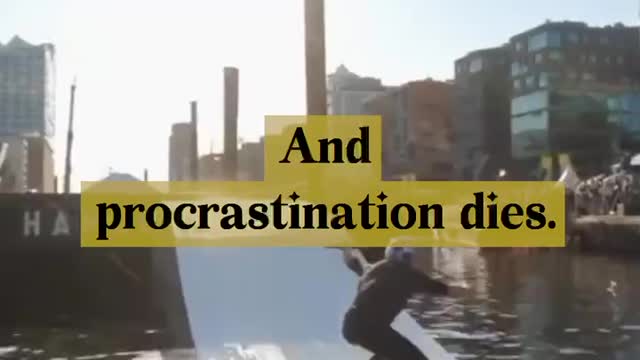 How to kill procrastination.