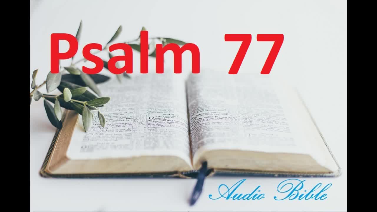 Psalm 77 the Old Testament, Bible